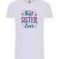 Best Sister Ever Design - Comfort Unisex T-Shirt_LILAK_front