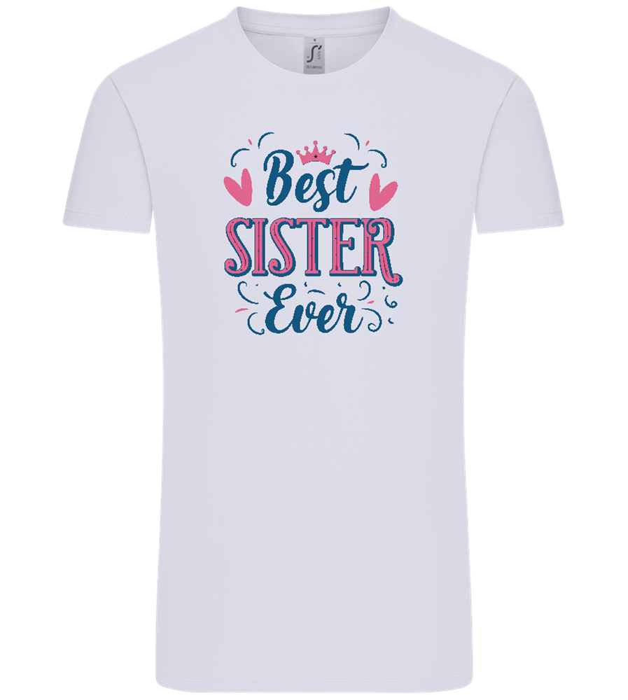 Best Sister Ever Design - Comfort Unisex T-Shirt_LILAK_front