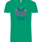 Best Sister Ever Design - Comfort Unisex T-Shirt_SPRING GREEN_front