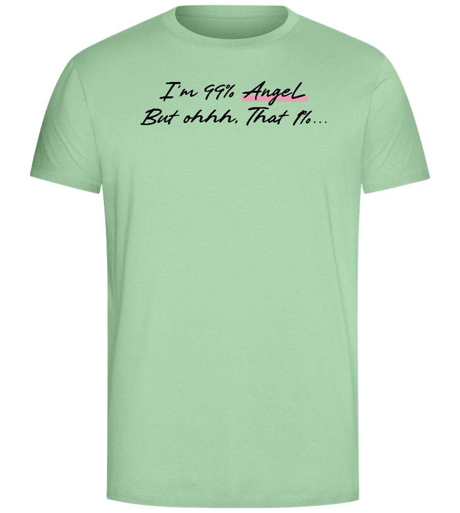 I'm 99% Angel Design - Comfort Unisex T-Shirt_ICE GREEN_front