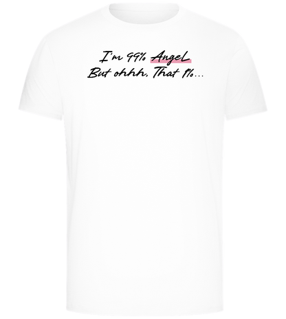 I'm 99% Angel Design - Comfort Unisex T-Shirt_WHITE_front