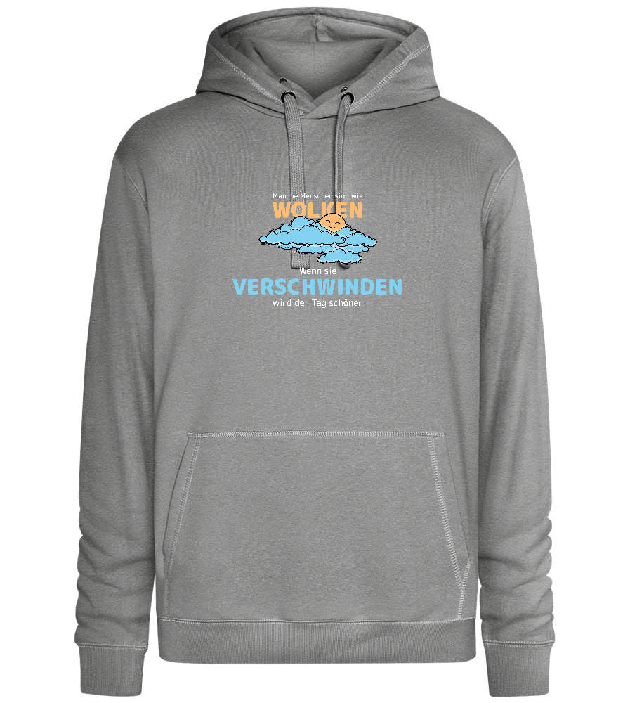 People Are Like Clouds Design - Premium unisex hoodie_ORION GREY II_front