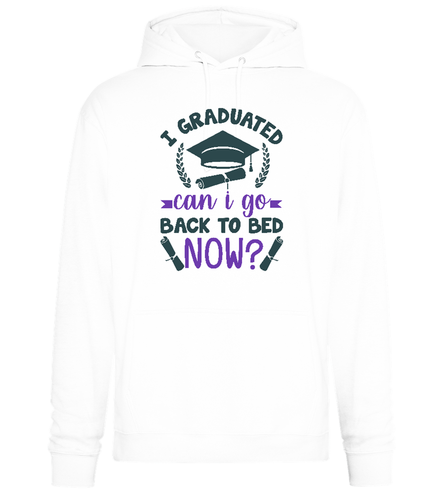 Can I Go Back Now Design - Premium Essential Unisex Hoodie_WHITE_front