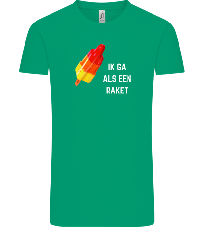 Ik Ga Als Een Raket Design - Comfort Unisex T-Shirt_SPRING GREEN_front