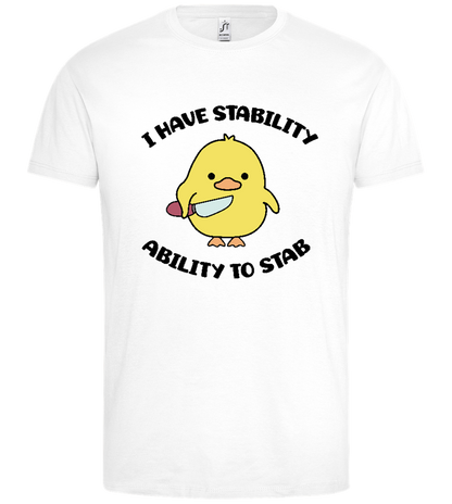 I Have Stability Design - Premium men's t-shirt_WHITE_front