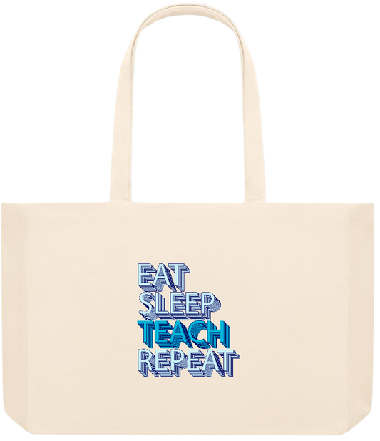 Eat Sleep Teach Repeat Design - Premium large recycled beach tote bag_BEIGE_front