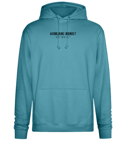 Ausbildung Beendet Design - Premium Essential Unisex Hoodie_POOL BLUE_front