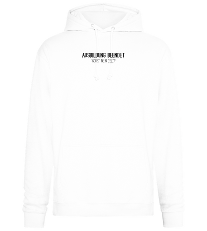 Ausbildung Beendet Design - Premium Essential Unisex Hoodie_WHITE_front