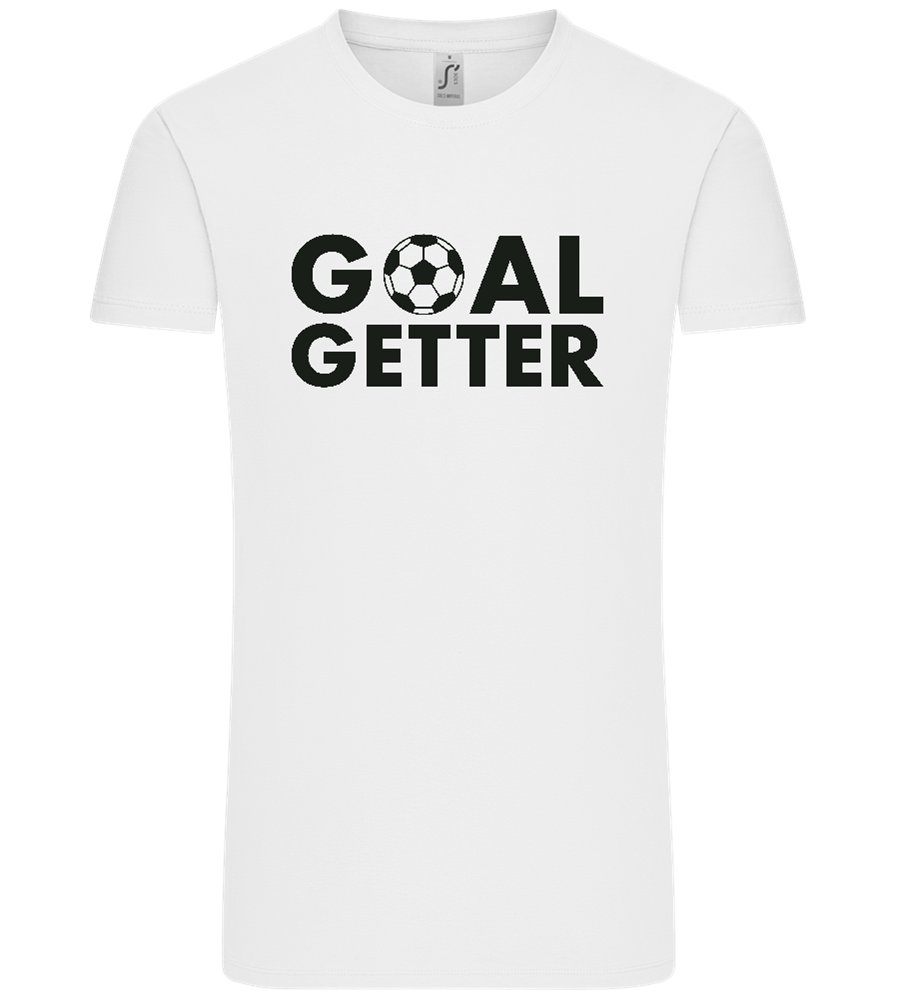 Goal Getter Design - Comfort Unisex T-Shirt_WHITE_front