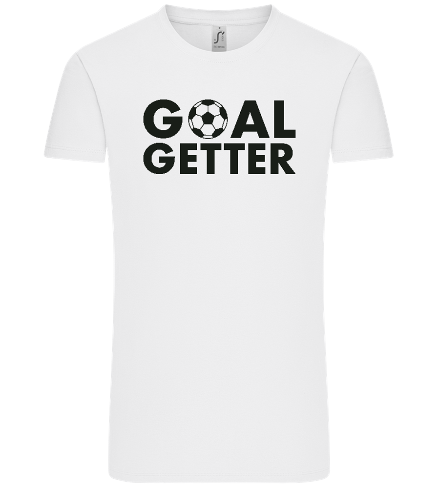 Goal Getter Design - Comfort Unisex T-Shirt_WHITE_front