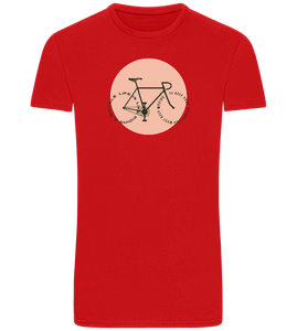 Bicycle Life Keep Moving Design - Basic Unisex T-Shirt