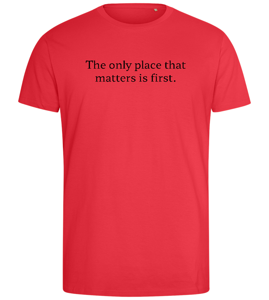 The Only Place That Matters Design - Comfort men's fitted t-shirt_BRIGHT RED_front