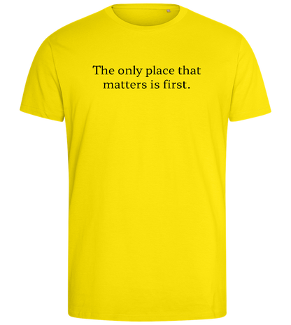 The Only Place That Matters Design - Comfort men's fitted t-shirt_YELLOW_front