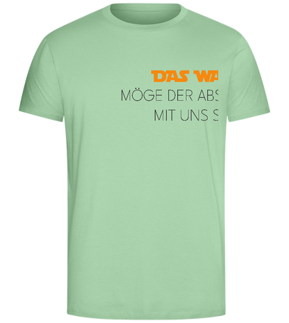 Das Wars Möge Der Abschluss Mit Uns Sein Design - Comfort Unisex T-Shirt_ICE GREEN_front