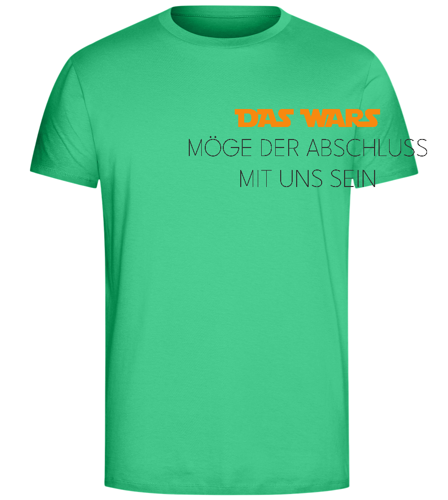 Das Wars Möge Der Abschluss Mit Uns Sein Design - Comfort Unisex T-Shirt_SPRING GREEN_front