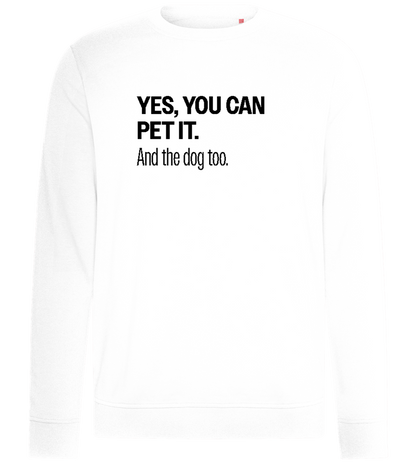 You Can Pet It Design - Comfort unisex sweater_WHITE_front