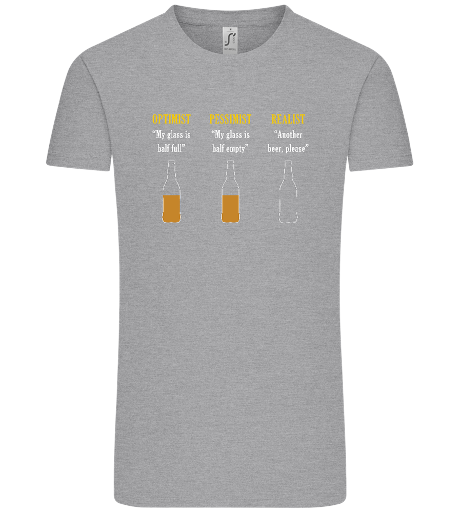 Optimist Pessimist Realist Design - Comfort Unisex T-Shirt_ORION GREY_front