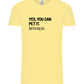 You Can Pet It Design - Comfort Unisex T-Shirt_AMARELO CLARO_front