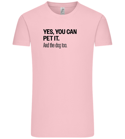 You Can Pet It Design - Comfort Unisex T-Shirt_CANDY PINK_front