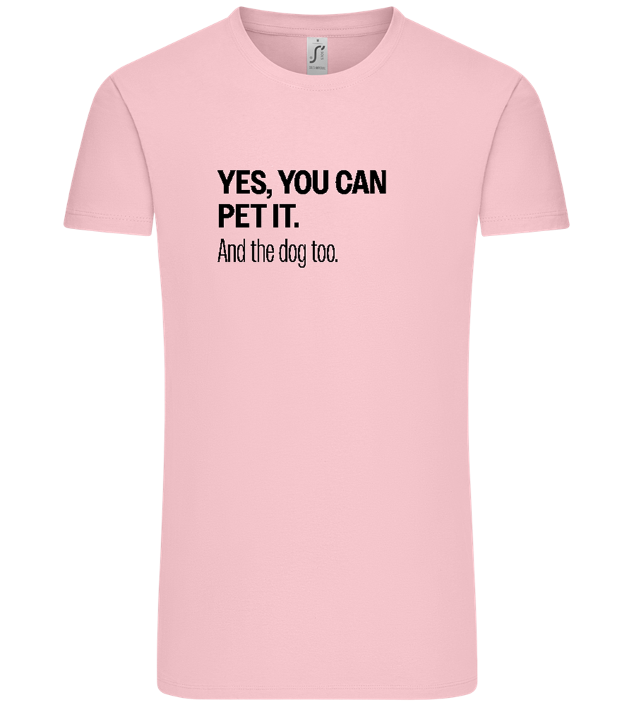 You Can Pet It Design - Comfort Unisex T-Shirt_CANDY PINK_front