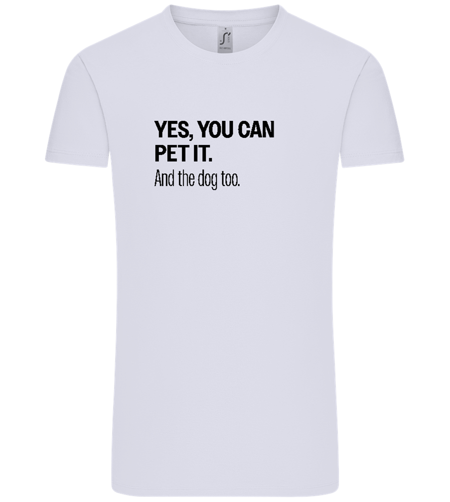 You Can Pet It Design - Comfort Unisex T-Shirt_LILAK_front