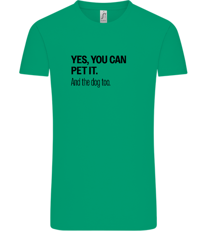 You Can Pet It Design - Comfort Unisex T-Shirt_SPRING GREEN_front