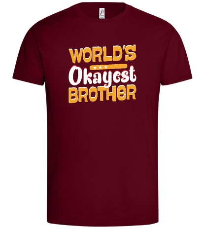 Worlds Okayest Brother Design - Premium men's t-shirt_CHILE_front