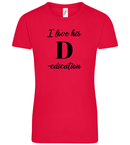 Love His Dedication Design - Comfort women's t-shirt_RED_front