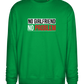 No Girlfriend No Problem Design - Comfort Essential Unisex Sweater_MEADOW GREEN_front