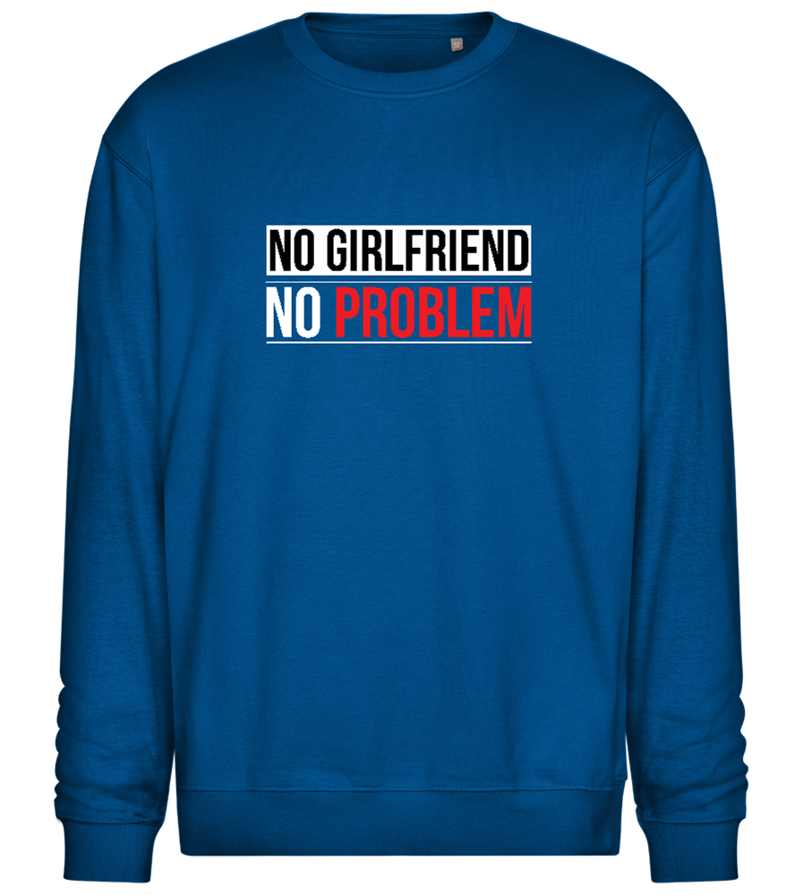 No Girlfriend No Problem Design - Comfort Essential Unisex Sweater_ROYAL_front