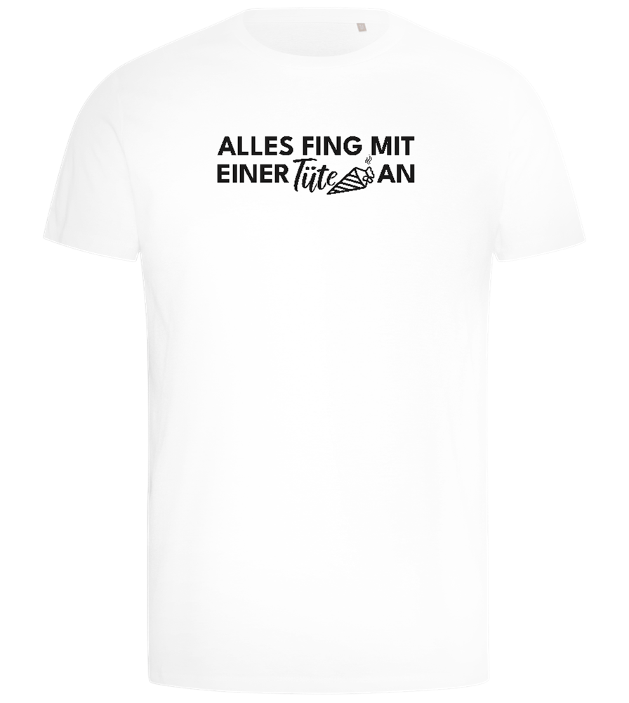 Alles Fing Mit Einer Tüte An Design - Comfort men's t-shirt_WHITE_front