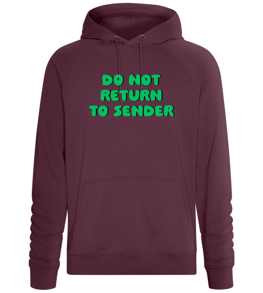 Don't Return to Sender Design - Comfort unisex hoodie_BORDEAUX_front