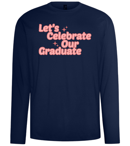 Let's Celebrate Our Graduate Design - Comfort men's long sleeve t-shirt_MARINE_front