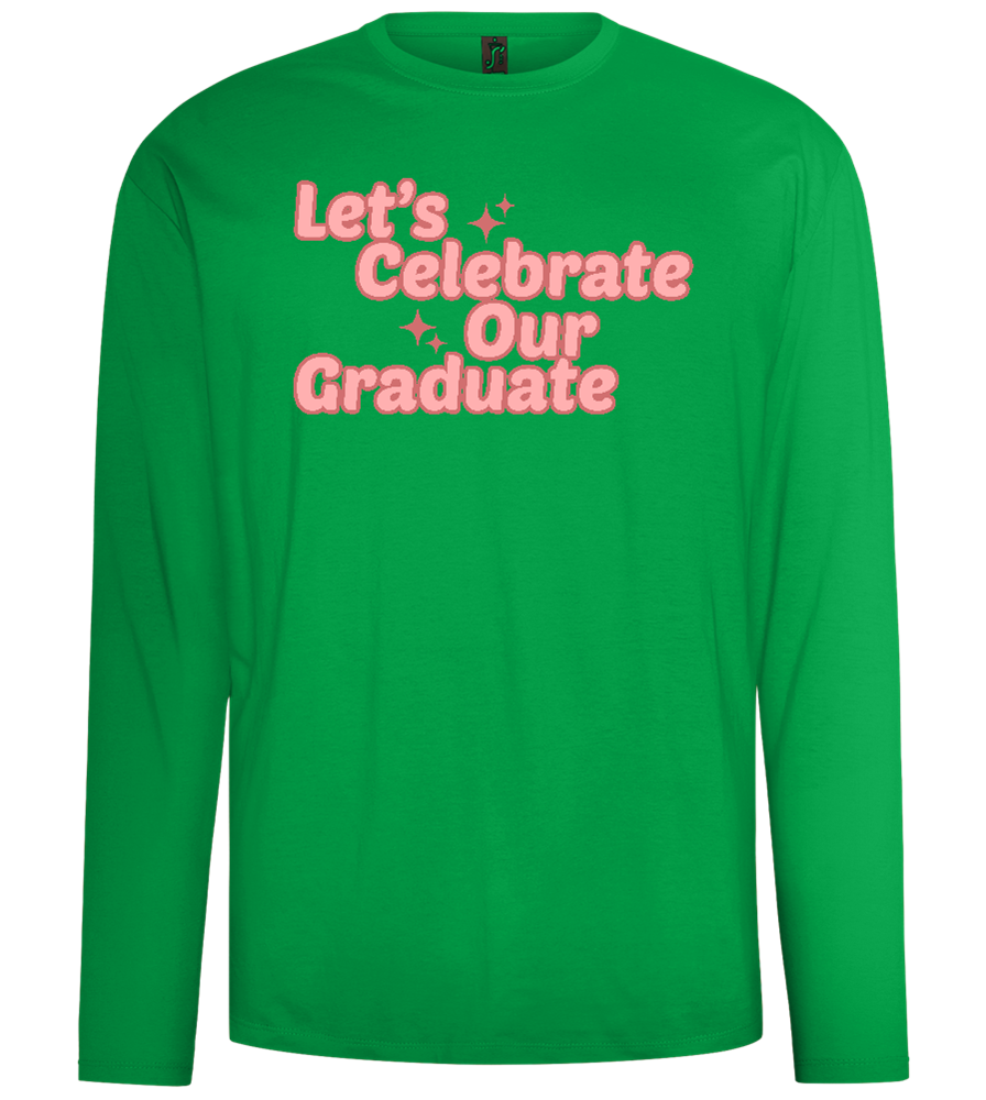 Let's Celebrate Our Graduate Design - Comfort men's long sleeve t-shirt_MEADOW GREEN_front