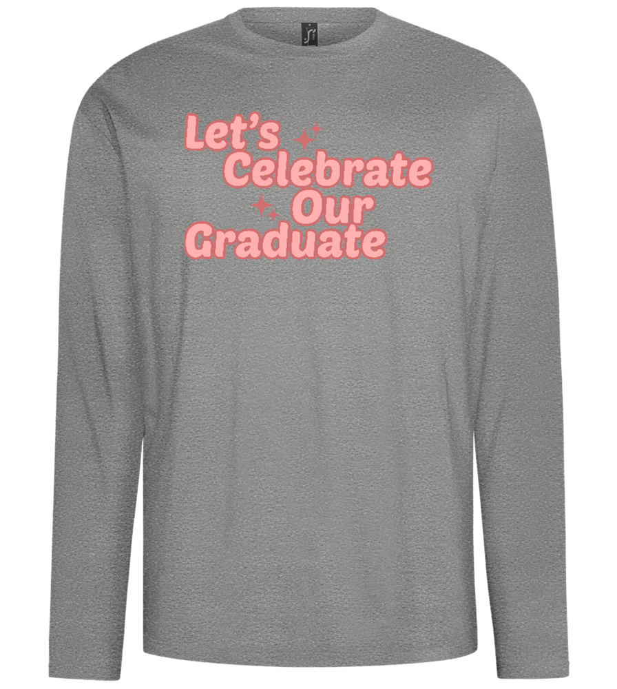 Let's Celebrate Our Graduate Design - Comfort men's long sleeve t-shirt_ORION GREY_front