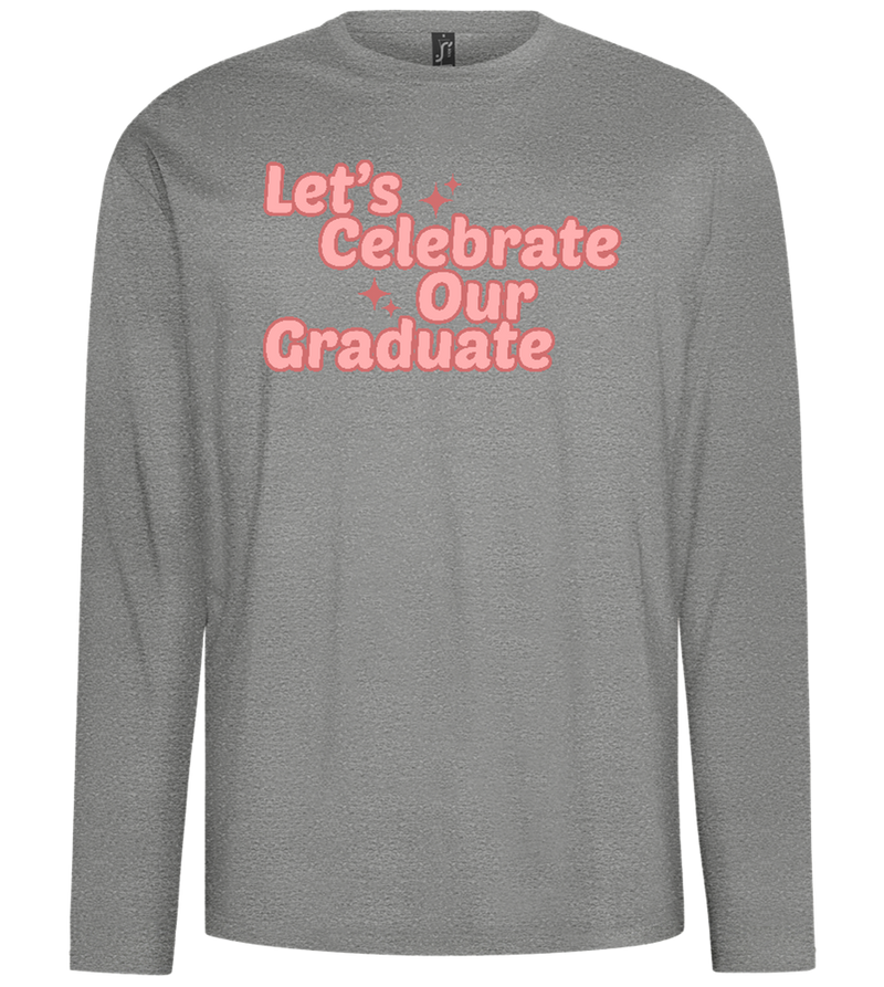 Let's Celebrate Our Graduate Design - Comfort men's long sleeve t-shirt_ORION GREY_front