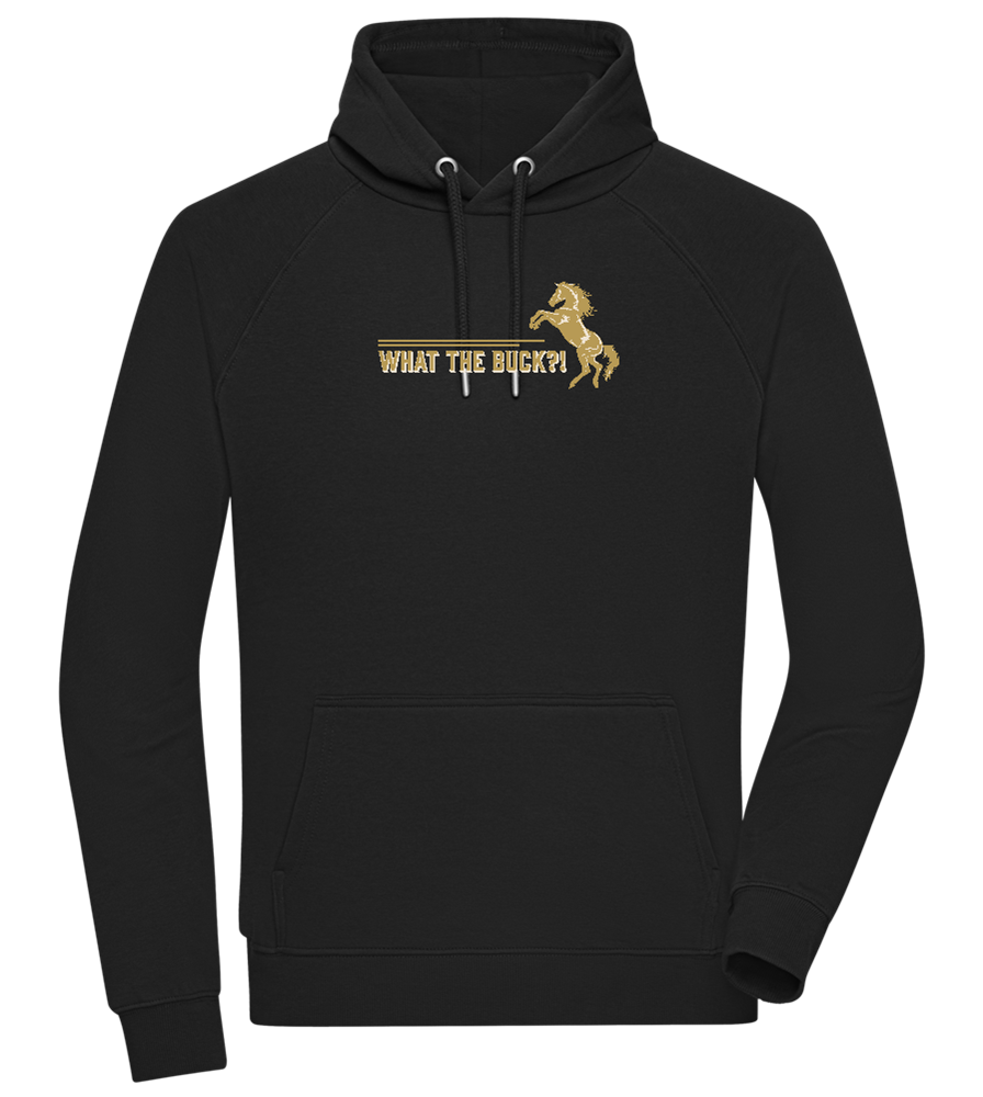 What The Buck Design - Comfort unisex hoodie_BLACK_front