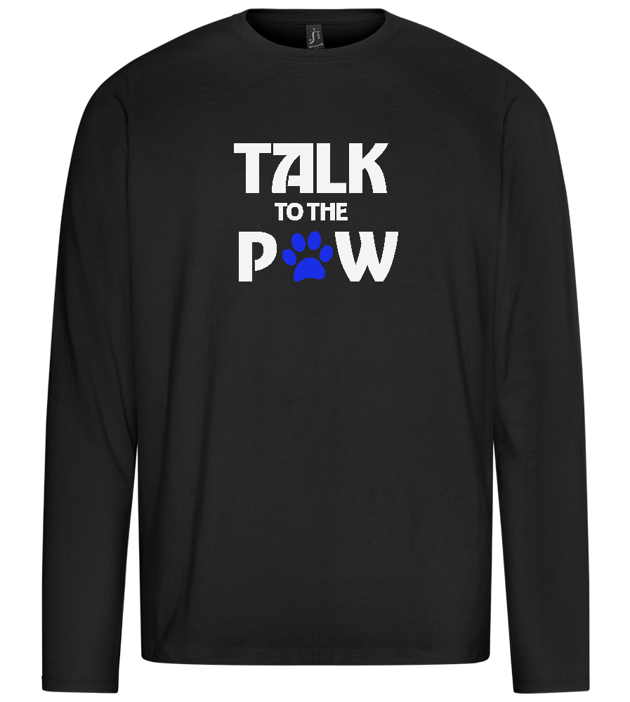 Talk to the Paw Design - Premium men's long sleeve t-shirt_DEEP BLACK_front