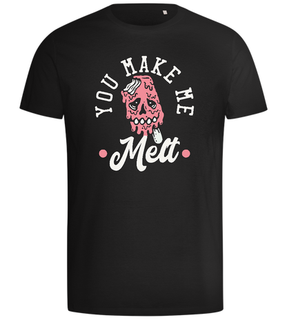 You Make Me Melt Ice Cream Design - Comfort men's t-shirt_DEEP BLACK_front