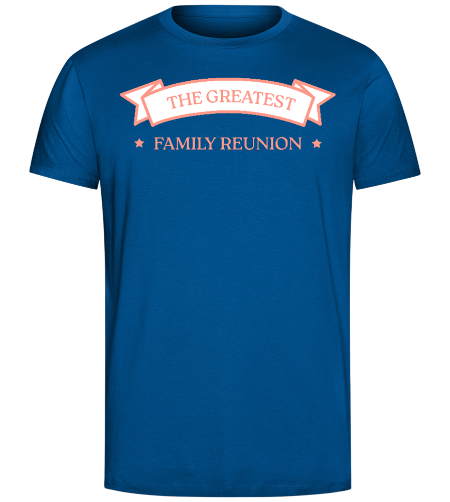 The Greatest Family Reunion Design - Comfort Unisex T-Shirt_ROYAL_front