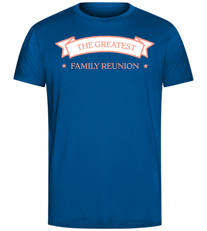 The Greatest Family Reunion Design - Comfort Unisex T-Shirt_ROYAL_front