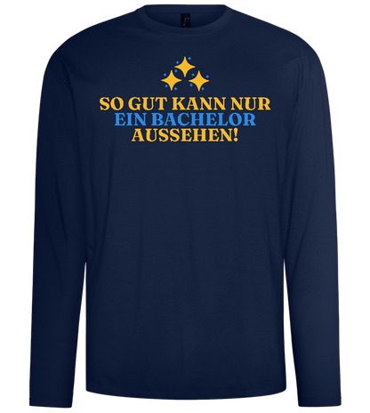 So Gut Kann Nur Ein Bachelor Aussehen Design - Comfort men's long sleeve t-shirt_MARINE_front