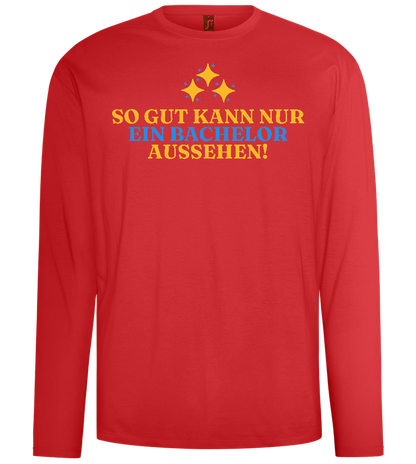 So Gut Kann Nur Ein Bachelor Aussehen Design - Comfort men's long sleeve t-shirt_RED_front