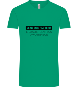 I'm Always Right Design - Comfort Unisex T-Shirt