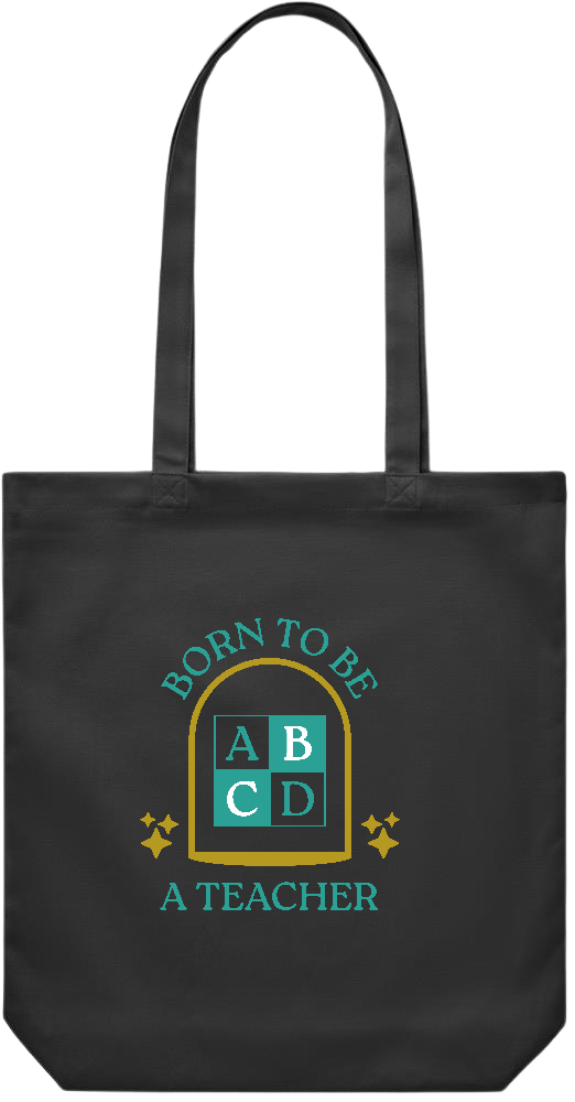 Born to be a Teacher Design - Premium Canvas colored cotton shopping bag_BLACK_front