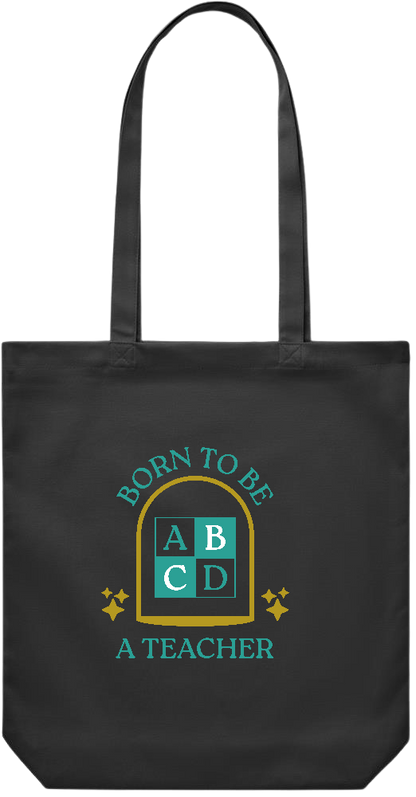 Born to be a Teacher Design - Premium Canvas colored cotton shopping bag_BLACK_front