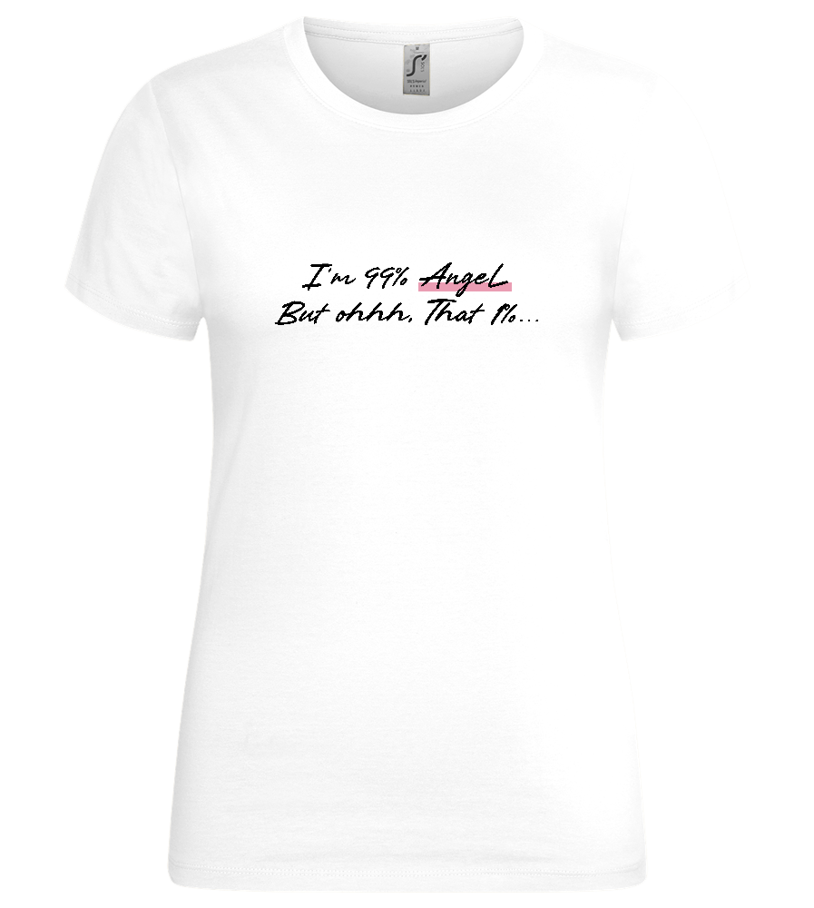 99% Angel Design - Premium women's t-shirt_WHITE_front