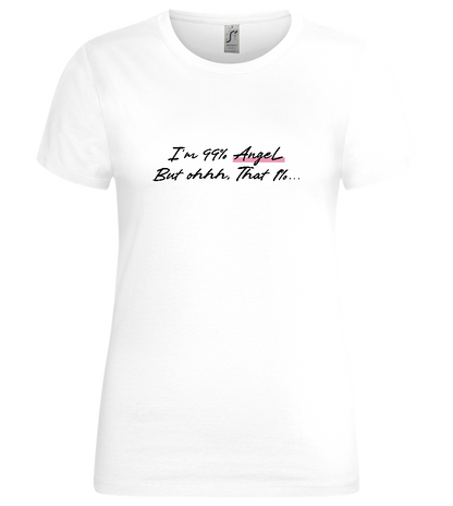 99% Angel Design - Premium women's t-shirt_WHITE_front