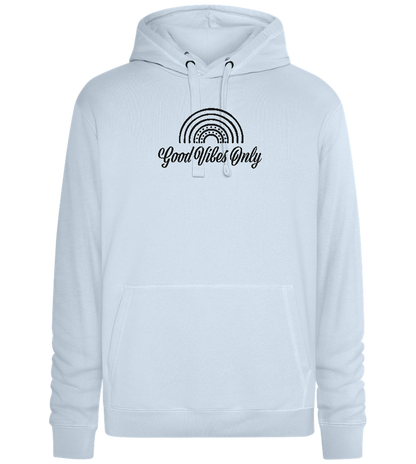 Good Vibes Only Design - Premium unisex hoodie_CREAMY BLUE_front