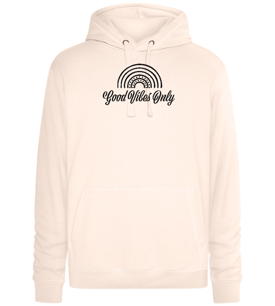 Good Vibes Only Design - Premium unisex hoodie_LIGHT PEACH ROSE_front